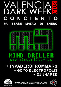 Cartel de la actuación de Mind Driller e Invadersfrommars en el festival Valencia Dark Week