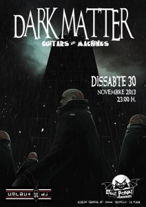 Cartel de la sesión Dark Matter por Umlaut DJ en El Gat Penat (30-nov-2013)