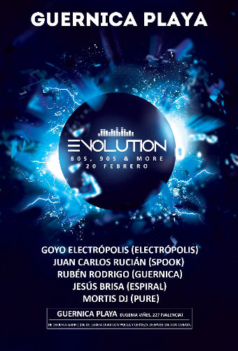 Cartel de Evolution (Guernica Playa, VLC. 20 feb.)