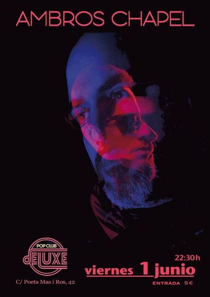 Cartel del concierto de Ambros Chapel en dELUXE pop club