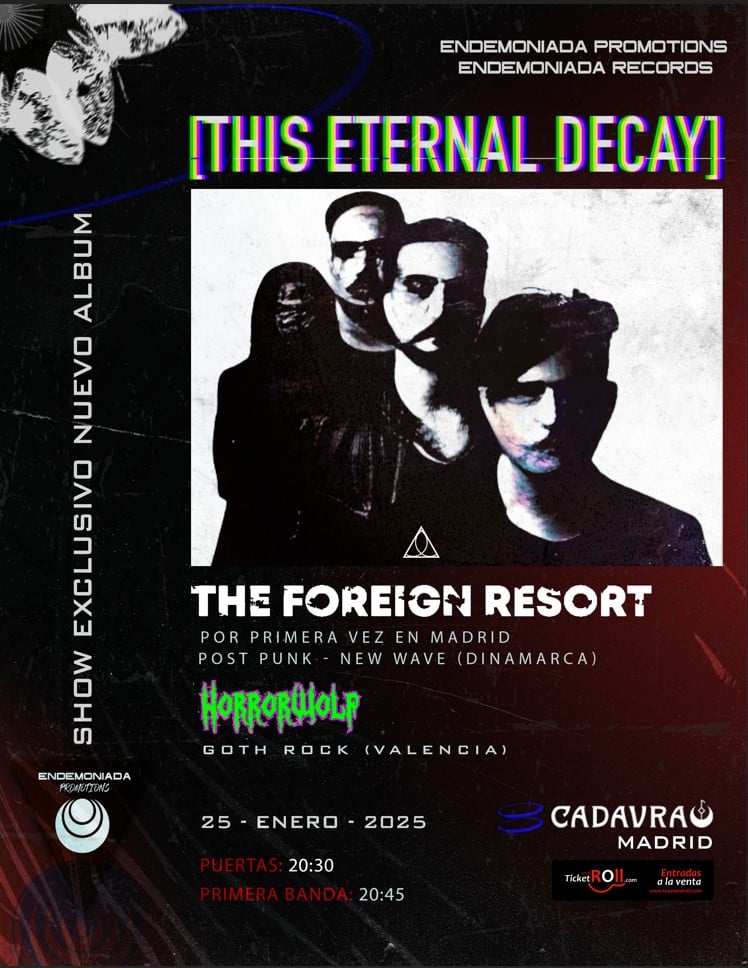 Concierto de This Eternal Decay, The Foreign Resort y HorrorWolf en Madrid